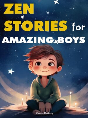 cover image of Zen Stories for Amazing Boys